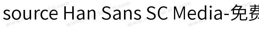 source Han Sans SC Media字体转换